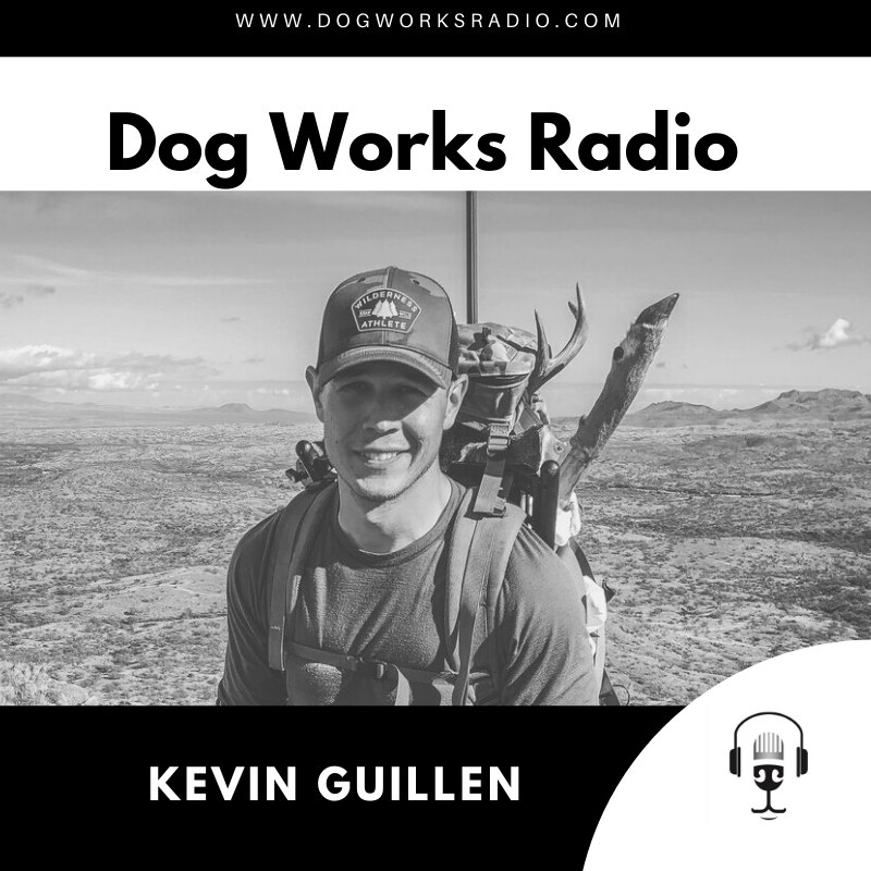 Kevin Guillen Wilderness Athlete Dog Works Radio