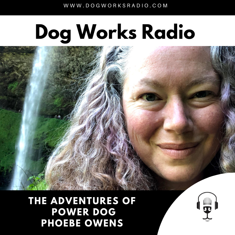 Phoebe Owens Dog Works Radio