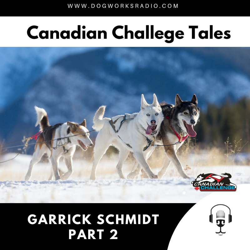 Dog Works radio Garrick Schmidt part 2